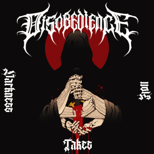 Disobedience (RUS) : Darkness Takes You (Single)